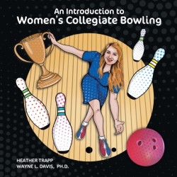 Introduction to Women's Collegiate Bowling