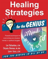 Healing Strategies for the Genius