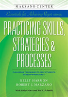 Practicing Skills, Strategies, & Processes