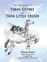 Adventures of Three Sisters and Their Little Cousin