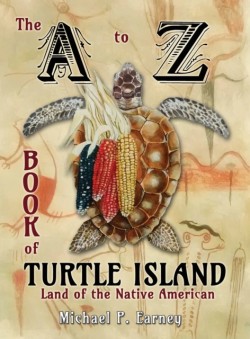 A to Z Book of Turtle Island, Land of the Native American