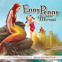 Enny Penny and the Mermaid