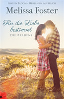 Für die Liebe bestimmt