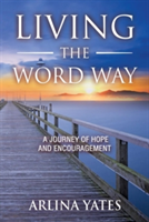 Living the Word Way