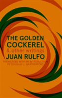 Golden Cockerel & Other Writings