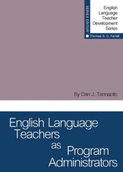 English Language Teachers as Program Administrators