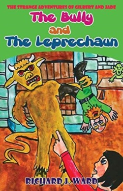 Bully and the Leprechaun