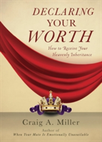 Declaring Your Worth