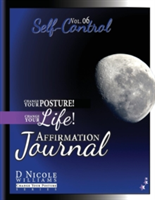 Change Your Posture! Change Your LIFE! Affirmation Journal Vol. 6