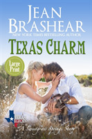 Texas Charm (Large Print Edition)