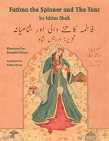Fatima the Spinner and the Tent English-Urdu Edition