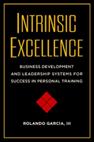 Intrinsic Excellence