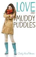 Love and Muddy Puddles