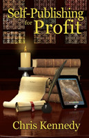 Self-Publishing for Profit How to Get Your Book Out of Your Head and Into The Stores