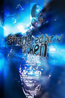 Shattered but Not Broken