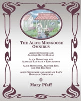 Alice Mongoose Omnibus