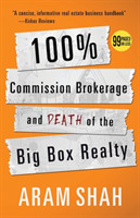 100% Commission Brokerage and Death of the Big Box Realty