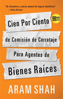 Cien Por Ciento de Comisión de Corretaje Para Agentes de Bienes Raíces