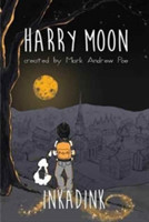 Amazing Adventures Of Harry Moon Inkadink Graphic Novel