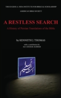 Restless Search A History of Persian Translations of the Bible