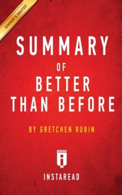 Summary of Better Than Before