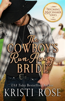 Cowboy's Runaway Bride