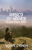 Raised by Wolves