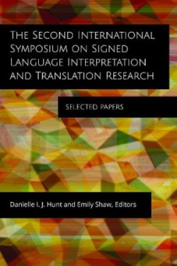 Second International Symposium on Signed Lan – Selected Papers