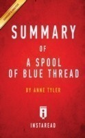 Summary of A Spool of Blue Thread