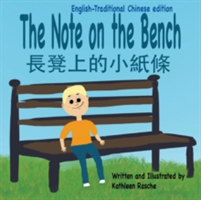 Note on the Bench - English/Traditional Chinese edition