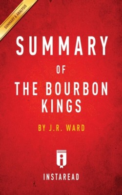 Summary of The Bourbon Kings