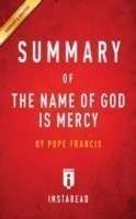 Summary of The Name of God Is Mercy