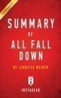 Summary of All Fall Down