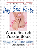 Circle It, Day Spa Facts, Word Search, Puzzle Book