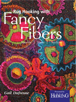 Rug Hooking with Fancy Fibers