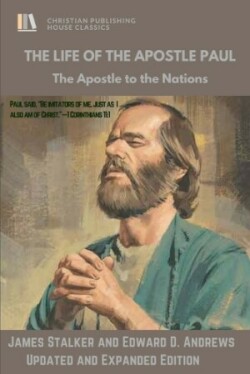 LIFE of The APOSTLE PAUL