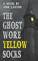 Ghost Wore Yellow Socks