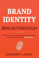 Brand Identity Breakthrough