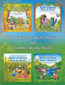 Study Guide for Rachel Raccoon and Sammy Skunk Books