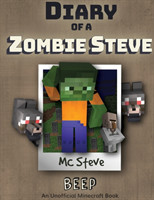 Diary of a Minecraft Zombie Steve