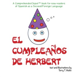 cumpleaños de Herbert For new readers of Spanish as a Second/Foreign Language