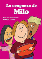 venganza de Milo Full color edition, for new readers of Spanish as a Second/Foreign Language