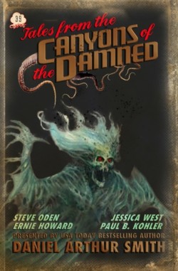 Tales from the Canyons of the Damned