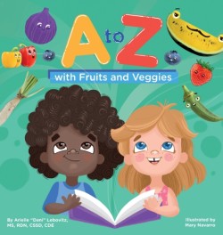 to Z with Fruits and Veggies