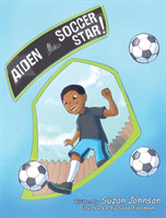 Aiden, the Soccer Star!