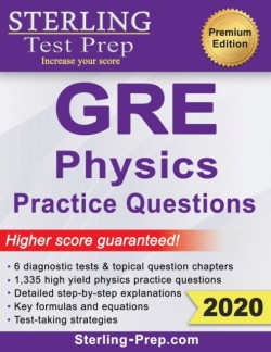 Sterling Test Prep Physics GRE Practice Questions