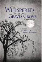 Whispered Tales of Graves Grove