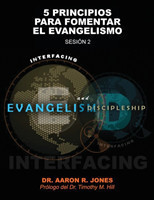 Conectando el Evangelismo y el Discipulado