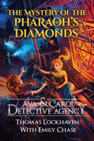 Mystery of the Pharaoh's Diamonds (Book 1)