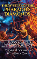 Mystery of the Pharaoh's Diamonds (Book 1)